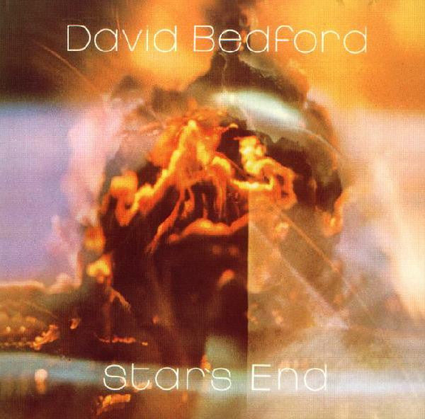 David Bedford – Star's End - 1974-Modern, Avantgarde, New Age (Vinyl) featuring Mike Oldfield & chris Cutler
