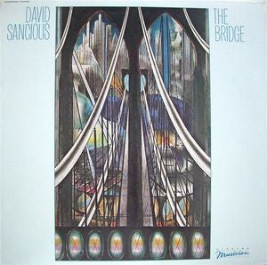 David Sancious ‎– The Bridge -1982 - Free Improvisation Jazz (Vinyl)