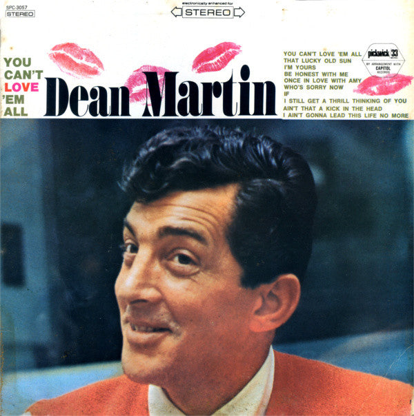 Dean Martin ‎– You Can't Love 'Em All- 1967 - Pop Jazz Vocal - (Vinyl)