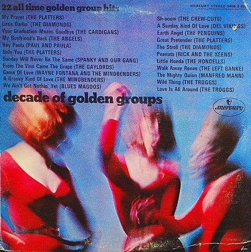 Decade Of Golden Groups ( 2lps )  1968-Rock, Pop Style: Surf, Rock & Roll, Doo Wop, Vocal, Garage Rock (Clearance vinyl)