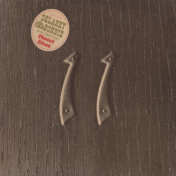 Delaney & Bonnie & Friends ‎– Motel Shot - 1971-Blues Rock, Gospel, Delta Blues, Chicago Blues, Country Rock, Folk Rock (vinyl)