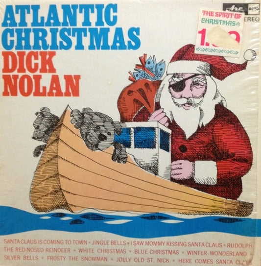 Dick Nolan Featuring Bonnie Lou Nolan ‎– Atlantic Christmas-1967 - Maritime Christmas  Folk (vinyl)