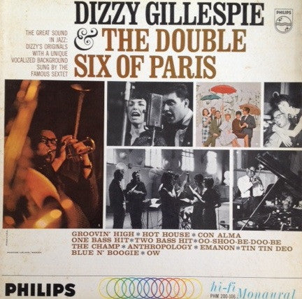 Dizzy Gillespie The Double Six Of Paris  Dizzy Gillespie And The Double Six Of Paris 1963 Genre: Jazz Style: Bop (Mono Vinyl)