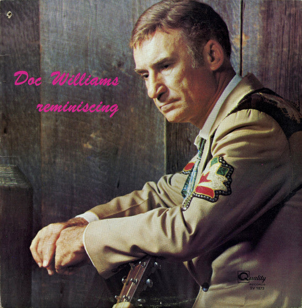 Doc Williams – Reminiscing - 1972-	Folk, World, & Country (Vinyl)