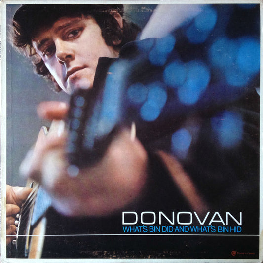 Donovan ‎– What's Bin Did And What's Bin Hid - 1965- Folk (Rare Vinyl) Different Canadian Cover