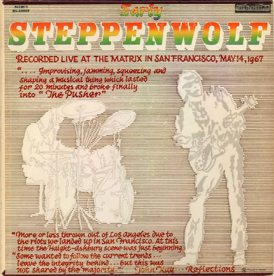 Steppenwolf ( Early )- Recorded Live at the Matrix San Francisco - 1969 Rock (vinyl)