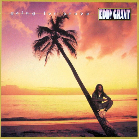 Eddy Grant – Going For Broke 1984-Rock, Reggae Style: Pop Rock, Reggae-Pop (Vinyl)