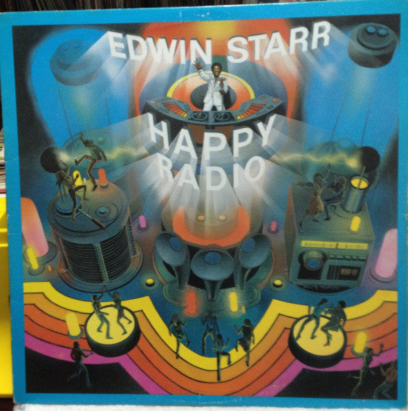 Edwin Starr ‎– H.A.P.P.Y. Radio - 1979- Funk / Soul, Pop (vinyl)