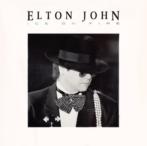 Elton John – Ice on Fire – 1985 – Synth Pop / Adult Contemporary