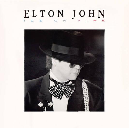 Elton John – Ice on Fire – 1985 – Synth Pop / Adult Contemporary