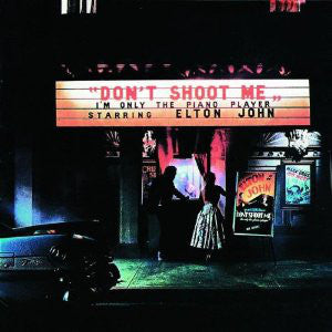 Elton John ‎– Don't Shoot Me I'm Only The Piano Player -1973- Pop Rock, Classic Rock (vinyl) lots of cover wear