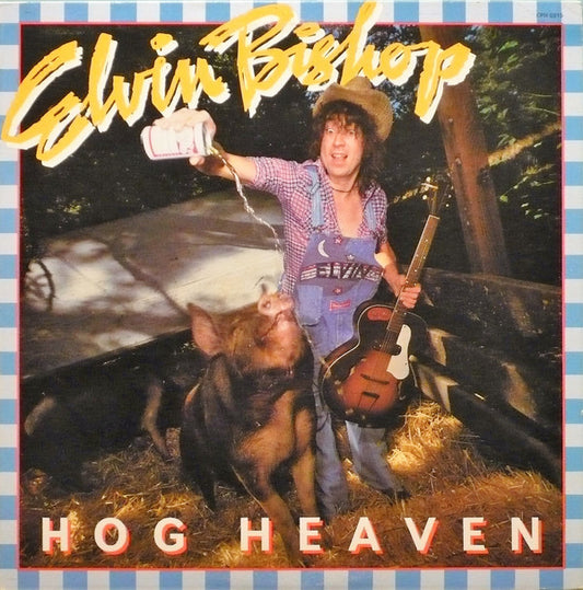 Elvin Bishop ‎– Hog Heaven -1978 - Blues Rock (vinyl)