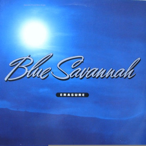 Erasure – Blue Savannah -1990-Electronic Style: Synth-pop ( Vinyl, 12", 33 ⅓ RPM, Maxi-Single)