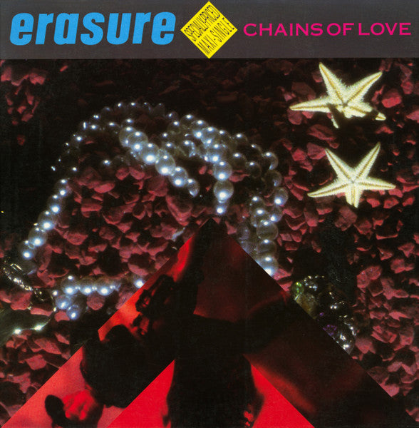 Erasure – Chains Of Love - 1988-Electronic, Pop Style: Synth-pop ( Vinyl, 12", Maxi-Single, 33 ⅓ RPM,)