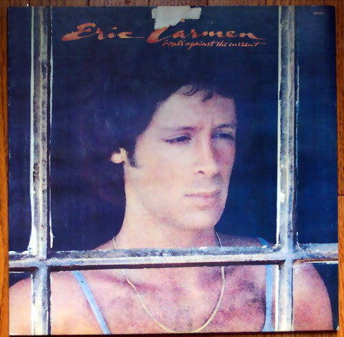 Eric Carmen ‎– Boats Against The Current - 1977-  Folk Rock, Soft Rock (vinyl)