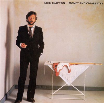 Eric Clapton ‎– Money And Cigarettes -1983 classic rock (vinyl) Near Mint
