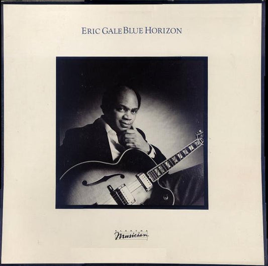 Eric Gale Blue Horizon - 1982- 	Jazz, Blues Style:	Reggae, Smooth Jazz, Samba (Vinyl) NM