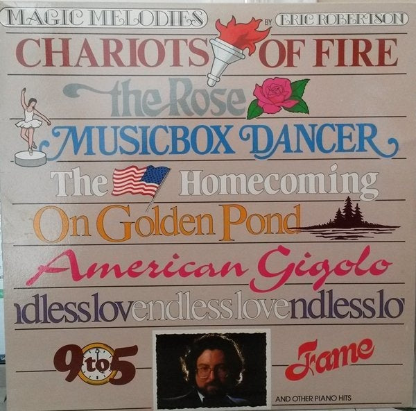 Eric Robertson ‎– Magic Melodies -On Golden Pond, Chariots of Fire, Endless Love + (vinyl)
