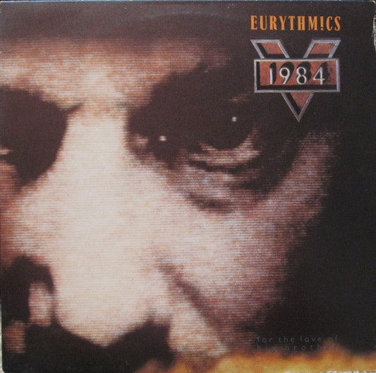 Eurythmics – 1984 (For The Love Of Big Brother) 1984-Electronic, Stage & Screen ,Abstract, Synth-pop (Vinyl)