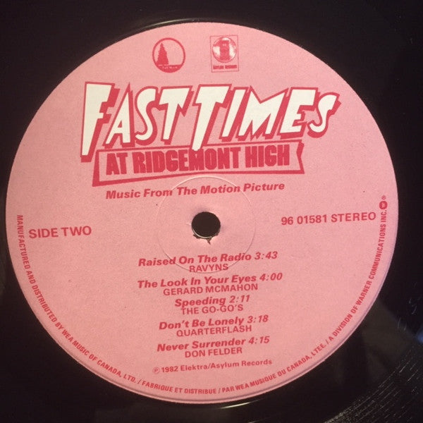 Fast Times At Ridgemont High (Music From The Motion Picture) - 2 LP Set - 1982-Rock, Stage & Screen Style: Soundtrack, New Wave, Pop Rock, Arena Rock (Vinyl).