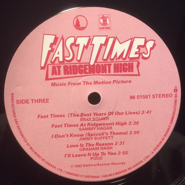 Fast Times At Ridgemont High (Music From The Motion Picture) - 2 LP Set - 1982-Rock, Stage & Screen Style: Soundtrack, New Wave, Pop Rock, Arena Rock (Vinyl).
