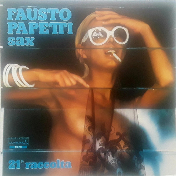 Fausto Papetti – 21a Raccolta – 1975 – Jazz / Easy Listening / Instrumental (vinyl) Mint