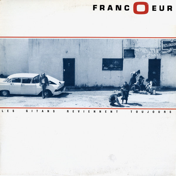 Francoeur ‎– Les Gitans Reviennent Toujours -1987- Rock (vinyl)