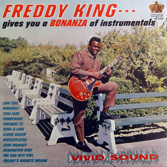 Freddy King Gives You A Bonanza Of Instrumentals- 2010-Funk / Soul, Blues ( 180 Gram- Reissue, Remastered, Mono ) Vinyl