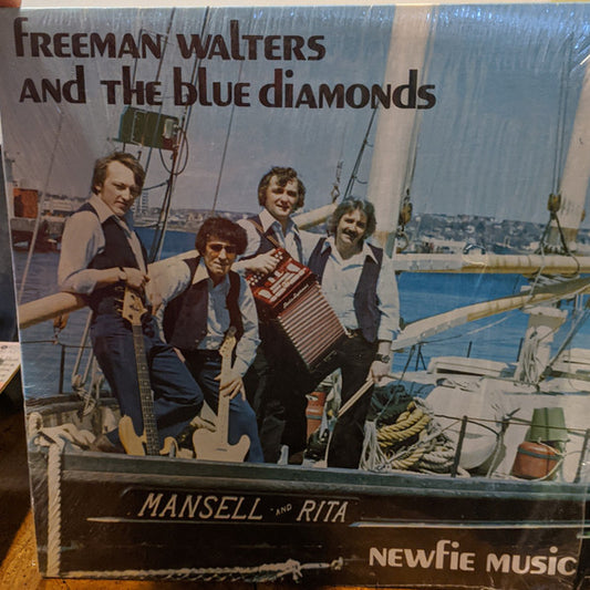 Freeman Walters & The Blue Diamonds – Newfie Music -1973- Newfoundland, Maritime,Folk, World, & Country (vinyl)