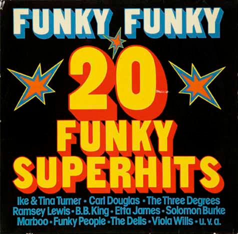 Funky Funky 20 Funky Superhits - 1975- Rock, Funk / Soul Style: Funk, Rhythm & Blues, Soul, Glam (vinyl)  retta james, Ramsey Lewis,  BB King +