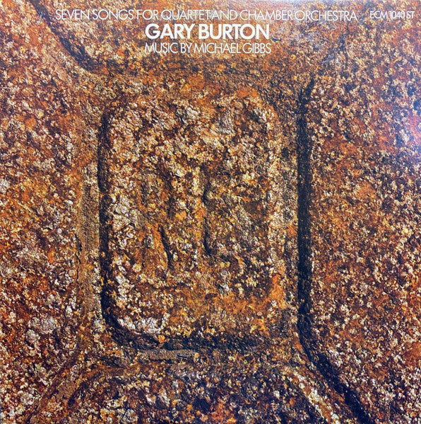 Gary Burton – Seven Songs For Quartet And Chamber Orchestra -1974 jazz (Vinyl)