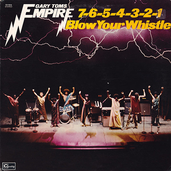 GARY TOMS EMPIRE – 7-6-5-4-3-2-1 (Blow Your Whistle) .1975, Funk, Soul, Disco (vinyl)