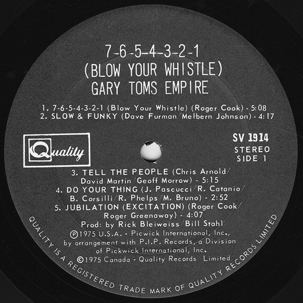 GARY TOMS EMPIRE – 7-6-5-4-3-2-1 (Blow Your Whistle) .1975, Funk, Soul, Disco (vinyl)