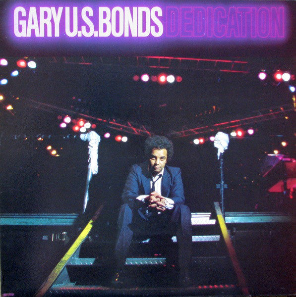 Gary U.S. Bonds ‎– Dedication -1981 - Classic Rock ( vinyl )