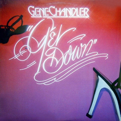 Gene Chandler ‎– Get Down -1978- Funk / Soul (vinyl)