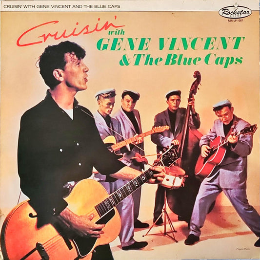 Gene Vincent & The Blue Caps – Cruisin’ with Gene Vincent (1983, UK Vinyl LP) — Rockstar Records RSR‑LP 1007 Mint