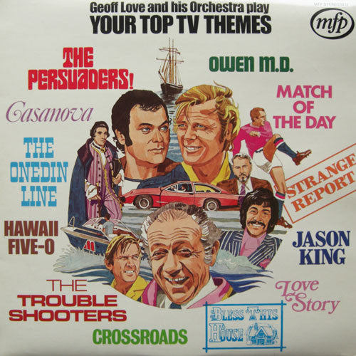 Geoff Love And His Orchestra Your Top TV Themes - 1972-Jazz, Stage & Screen Theme, Easy Listening ( UK Vinyl )
