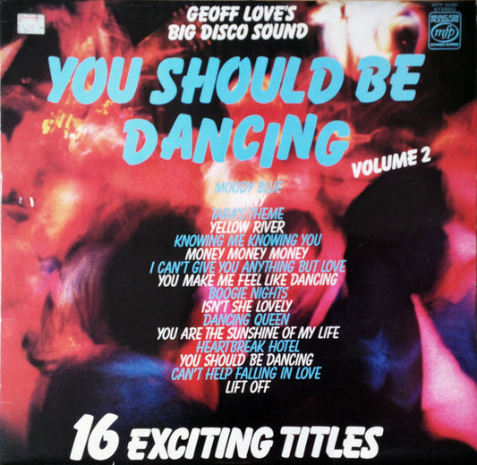 Geoff Love's Big Disco Sound – You Should Be Dancing - Volume 2  - 1977-xFunk / Soul ( UK Import Vinyl )