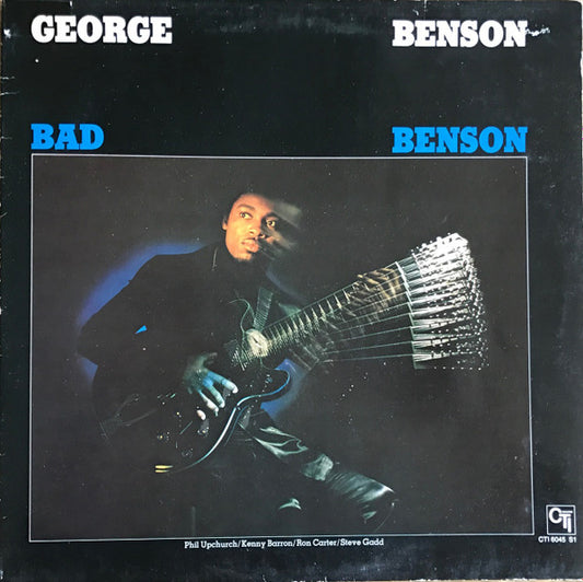 George Benson Bad Benson - 1974- Jazz-Funk, Hard Bop, Soul-Jazz (vinyl)