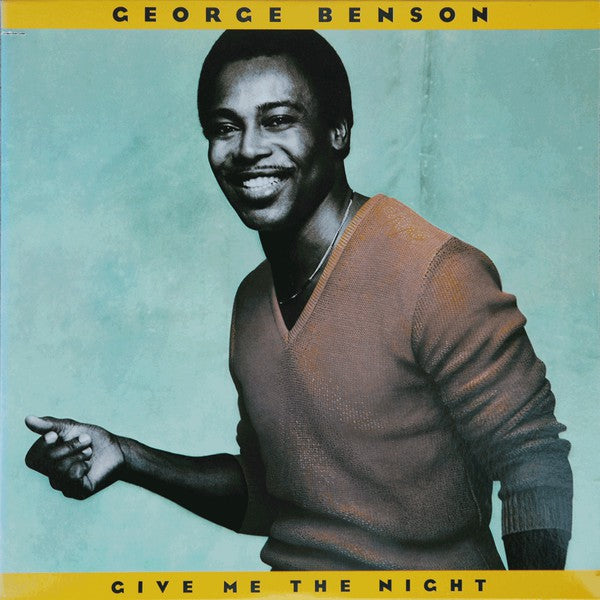 George Benson – Give Me the Night – 1980 – R&B / Jazz-Funk / Soul (Vinyl)