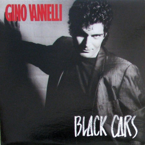 Gino Vannelli ‎– Black Cars- 1984 Synth Pop (vinyl)