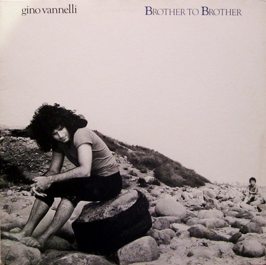 Gino Vannelli ‎– Brother To Brother - 1978-Synth-pop, Classic Rock ( vinyl )