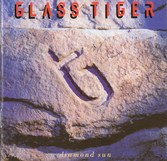 Glass Tiger – Diamond Sun – 1988 – Pop Rock / Synth Rock (vinyl)