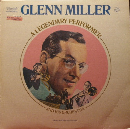 Glenn Miller – A Legendary Performer and His Orchestra (Big Band / Swing / Jazz, 2×Vinyl LP) RPS‑2‑1026