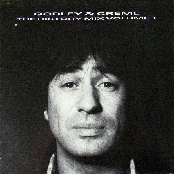 Godley & Creme The History Mix Volume 1 - 1985-	Electronic Style: Synth-pop (Vinyl)