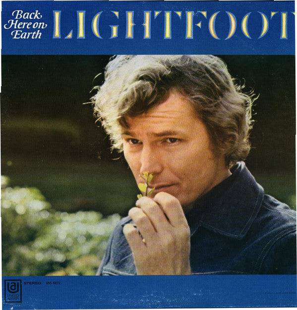 Gordon Lightfoot ‎– Back Here On Earth -1968- Folk Rock, Acoustic (Vinyl)