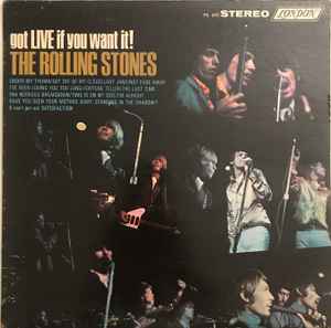 The Rolling Stones -  Got Live If You Want It You Want It - Blues Rock, Garage Rock, Pop Rock (Vinyl)