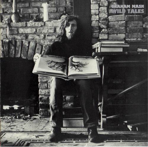 Graham Nash – Wild Tales - 1970- Folk Rock (Vinyl)