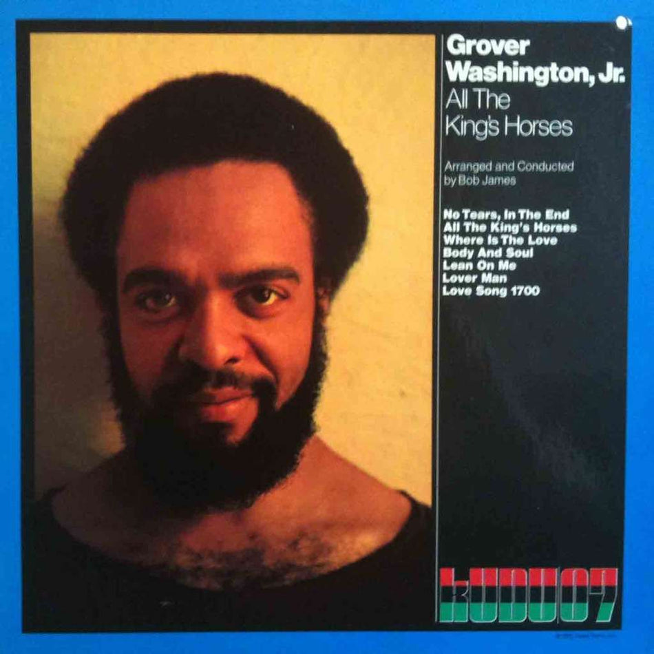 Grover Washington, Jr. – All The King's Horses  1972-Fusion, Jazz-Funk, Smooth Jazz, Funk (vinyl)