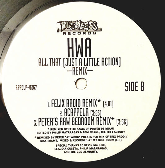 H.W.A. All That (Juzt A Little Action) (Remix) 1994-Hip Hop Gangsta (Vinyl, 12", Promo)